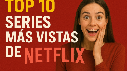 Top 10 series mas vistas de netflix