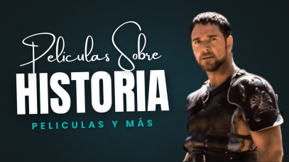 Top 10 peliculas para aprender historia