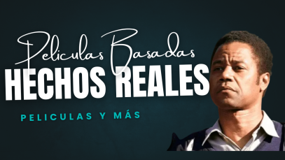 Top 5 peliculas basadas en hechos reales
