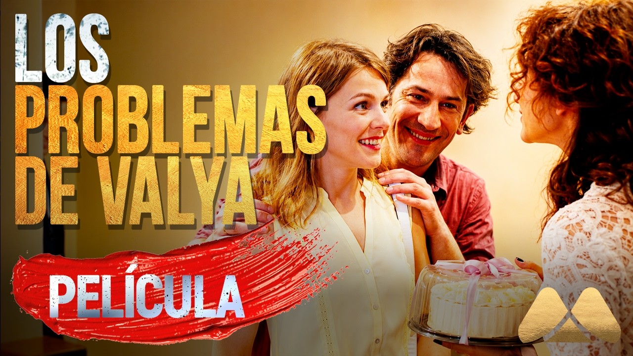 Los problemas de Valya